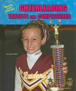 Cheerleading Tryouts and Competitions