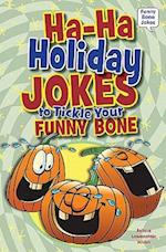 Ha-Ha Holiday Jokes to Tickle Your Funny Bone
