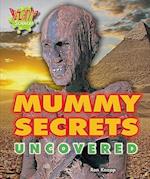 Mummy Secrets Uncovered