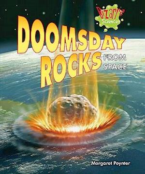 Doomsday Rocks from Space