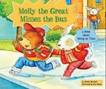 Molly the Great Misses the Bus