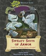 Sweaty Suits of Armor