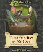 There's a Rat in My Soup