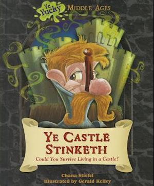 Ye Castle Stinketh