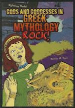 Gods and Goddesses in Greek Mythology Rock!