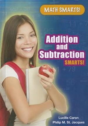 Addition and Subtraction Smarts!