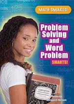 Problem Solving and Word Problem Smarts!