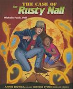 The Case of the Rusty Nail