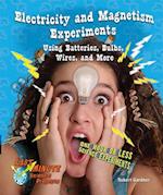 Electricity and Magnetism Experiments Using Batteries, Bulbs, Wires, and More