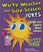 Wacky Weather and Silly Season Jokes