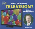 Who Invented Television? Philo Farnsworth