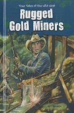 Rugged Gold Miners