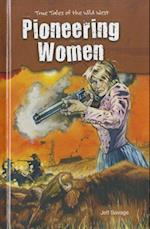 Pioneering Women