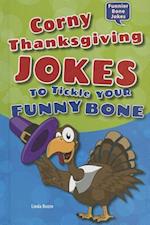 Corny Thanksgiving Jokes to Tickle Your Funny Bone