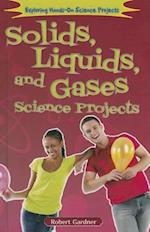 Solids, Liquids, and Gases Science Projects