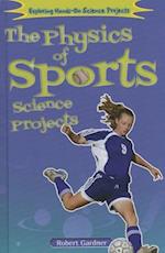 The Physics of Sports Science Projects