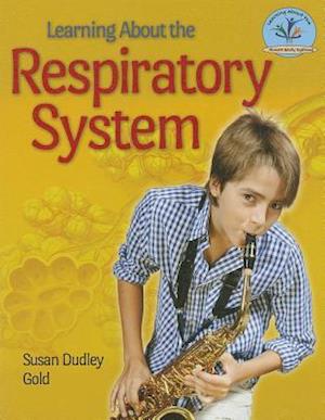 Learning about the Respiratory System