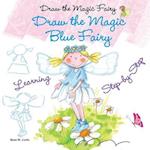 Draw the Magic Blue Fairy