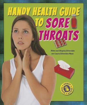 Handy Health Guide to Sore Throats