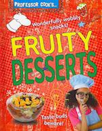 Professor Cook's Fruity Desserts