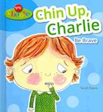 Chin Up, Charlie