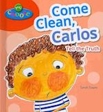 Come Clean, Carlos
