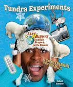 Tundra Experiments
