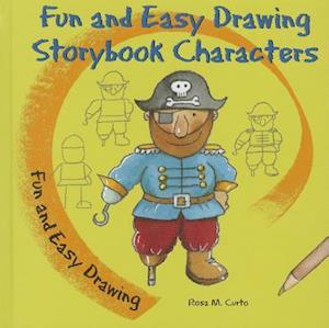 Fun and Easy Drawing Storybook Characters