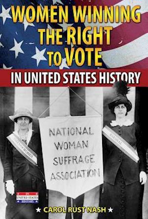 Women Winning the Right to Vote in United States History