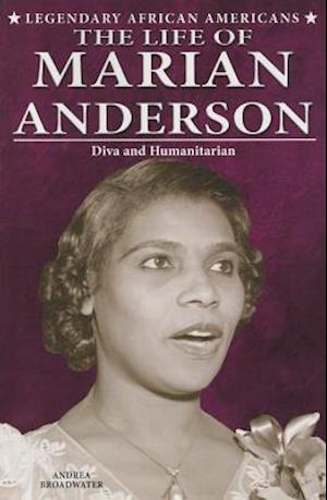 The Life of Marian Anderson