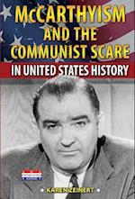McCarthyism and the Communist Scare in United States History