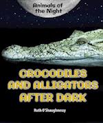 Crocodiles and Alligators After Dark