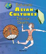 Exploring Asian Cultures Through Crafts