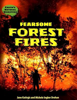 Fearsome Forest Fires