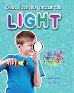 A Kid's Book of Experiments with Light