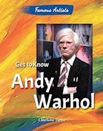 Get to Know Andy Warhol