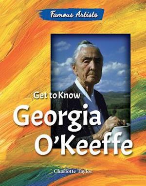 Get to Know Georgia O'Keeffe