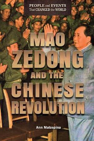 Mao Zedong and the Chinese Revolution