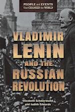 Vladimir Lenin and the Russian Revolution