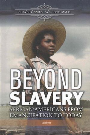 Beyond Slavery