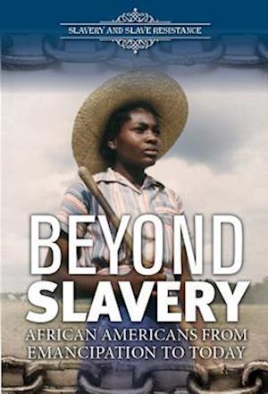 Beyond Slavery