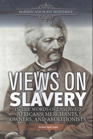 Views on Slavery