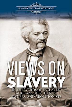 Views on Slavery