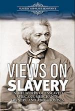 Views on Slavery
