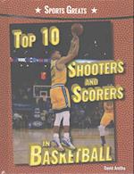 Top 10 Shooters and Scorers in Basketball