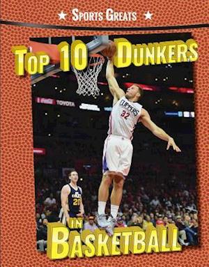 Top 10 Dunkers in Basketball