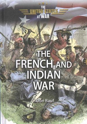 The French and Indian War