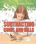 Subtracting Coins and Bills