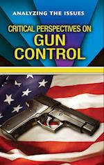 Critical Perspectives on Gun Control
