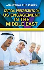 Critical Perspectives on U.S. Engagement in the Middle East